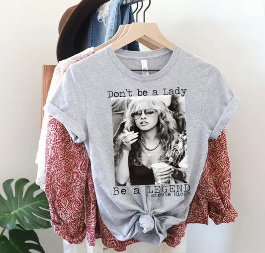 Stevie Nicks BE A LEGEND Tee