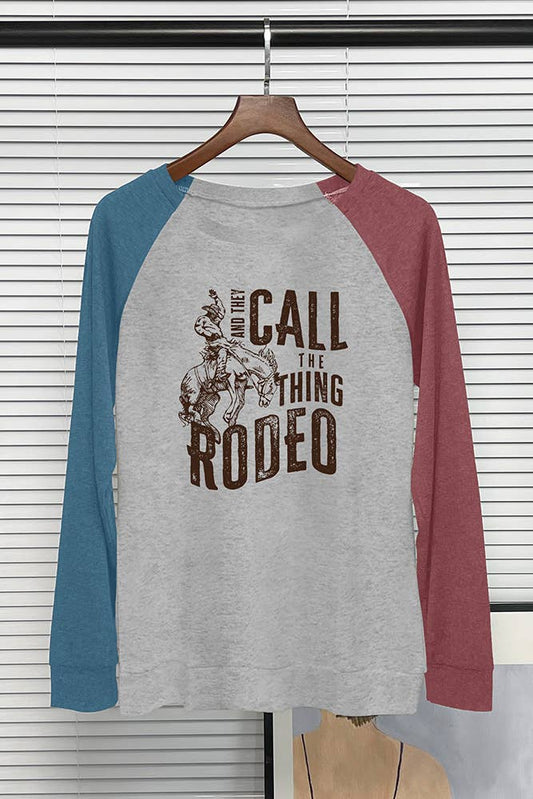 And they Call The Thing Rodeo Long Sleeve Top