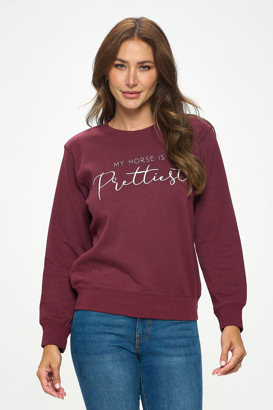My Horse is the Prettiest | Sweatshirt