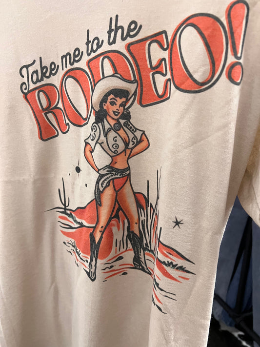 Take me to the Rodeo T-Shirt