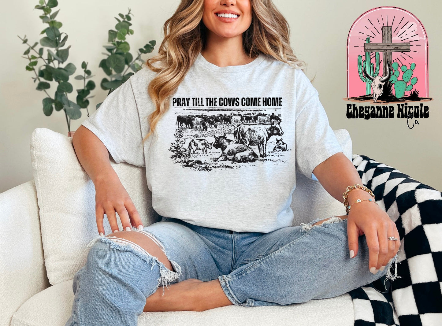 Pray Till The Cows Come Home
