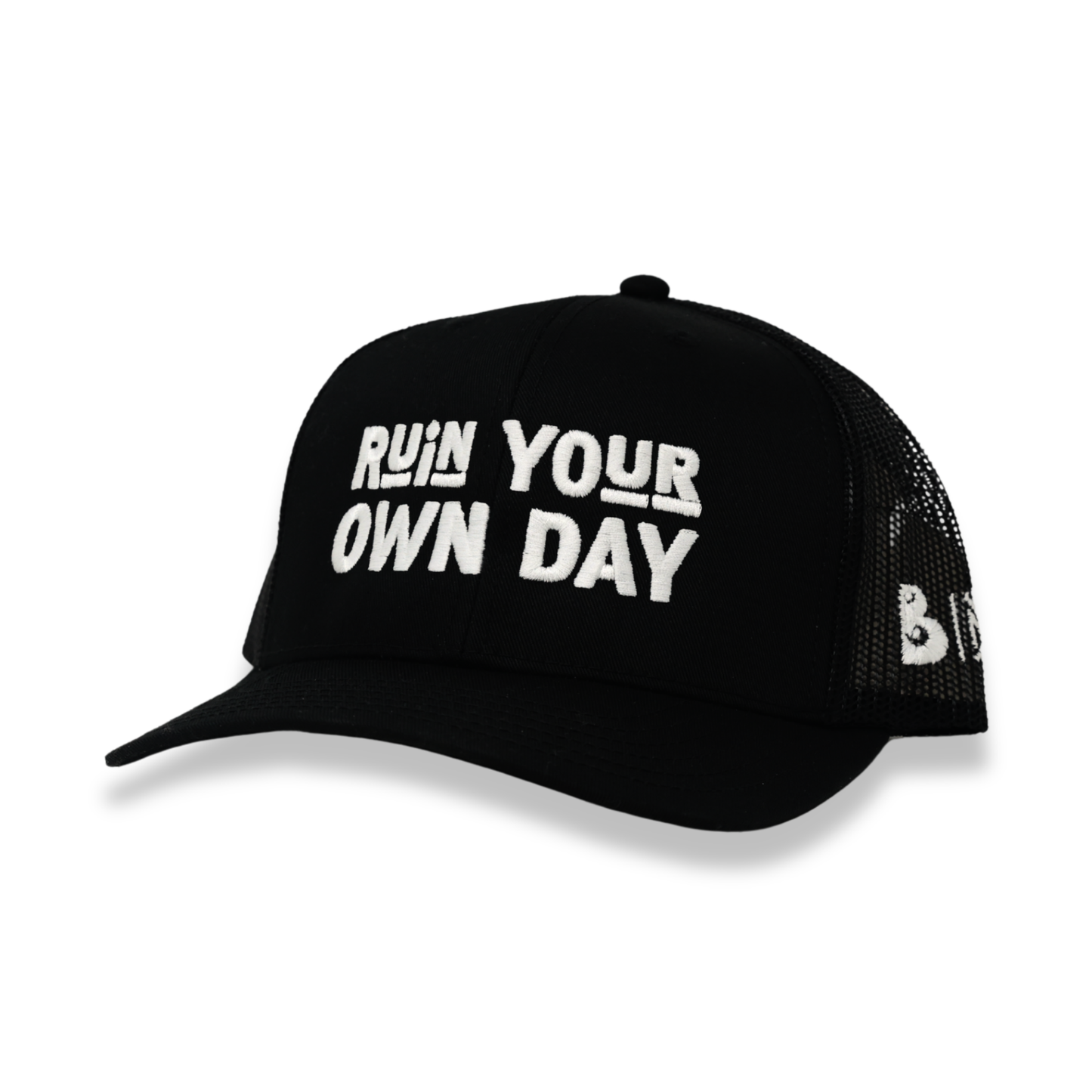 Ruin Your Own Day | Be A Man