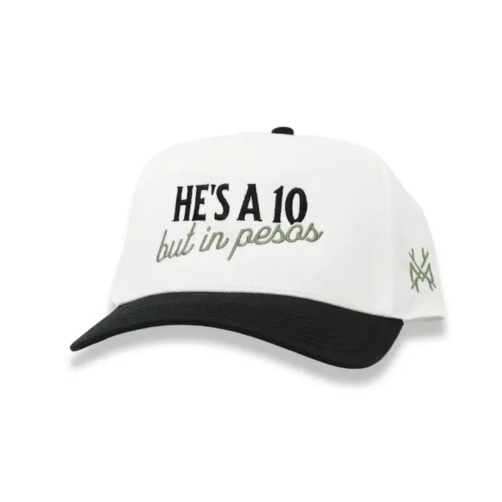 He's a 10 but in Pesos