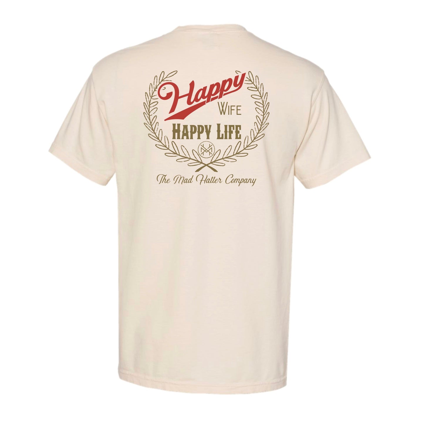 Happy Wife Happy Life T-Shirt