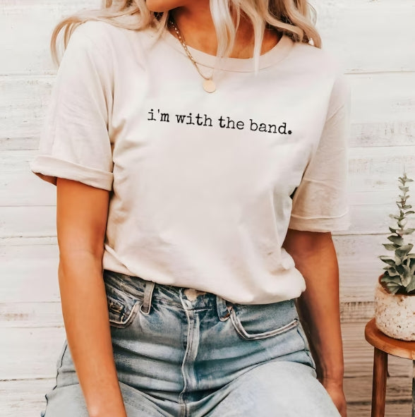 I'M WITH THE BAND Unisex Graphic Tee