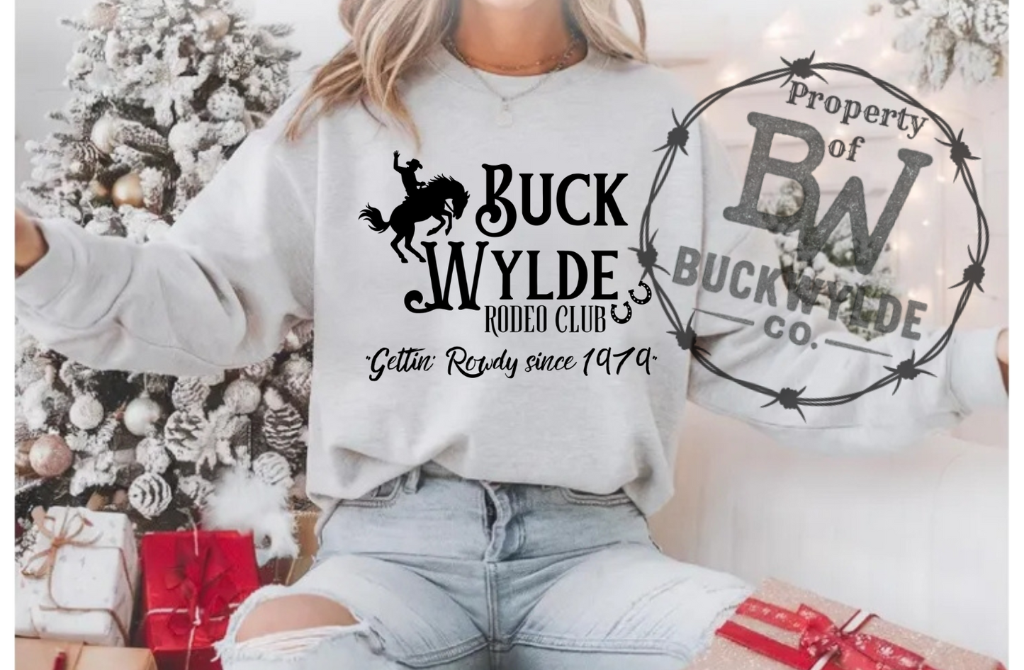 Buckwylde Original Rowdy since 79 Rodeo Club Crewneck