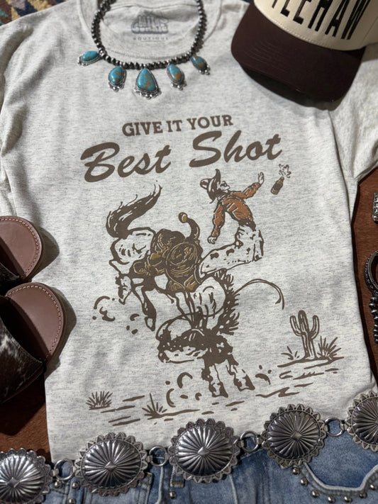 Give It Your Best Shot Graphic Tee